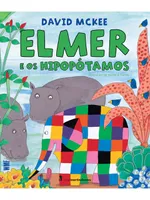 ELMER E OS HIPOPÓTAMOS
