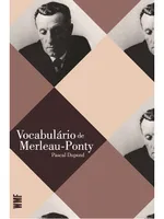 VOCABULÁRIO DE MERLEAU-PONTY