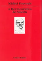 HERMENEUTICA DO SUJEITO, A
