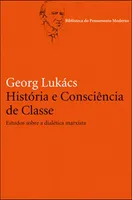 HISTORIA E CONSCIENCIA DE CLASSE