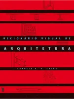 DICIONÁRIO VISUAL DE ARQUITETURA