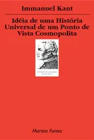 IDEIA DE UMA HISTORIA UNIVERSAL DE UM PONTO DE VISTA COSMOPOLITA