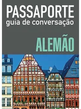 PASSAPORTE - GUIA DE CONVERSAÇÃO - ALEMÃO