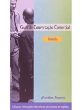 GUIA DE CONVERSAÇÃO COMERCIAL - FRANCÊS