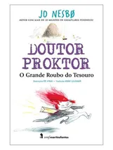 DOUTOR PROKTOR - O GRANDE ROUBO DO TESOURO