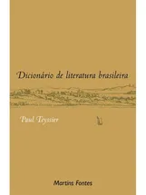 DICIONÁRIO DE LITERATURA BRASILEIRA