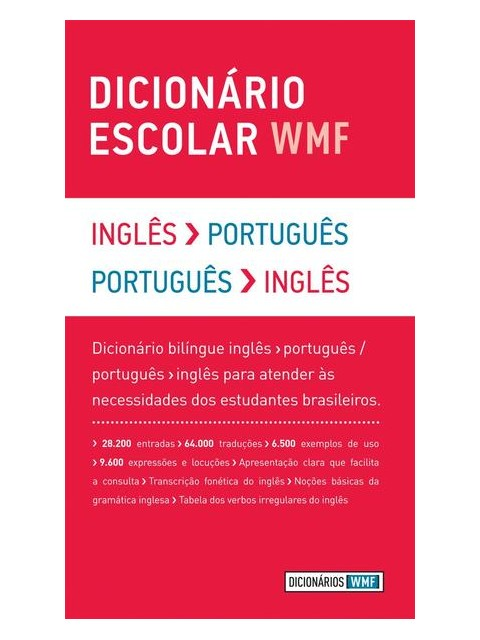 DICIONÁRIO ESCOLAR WMF - INGLÊS-PORTUGUÊS / PORTUGUÊS-INGLÊS