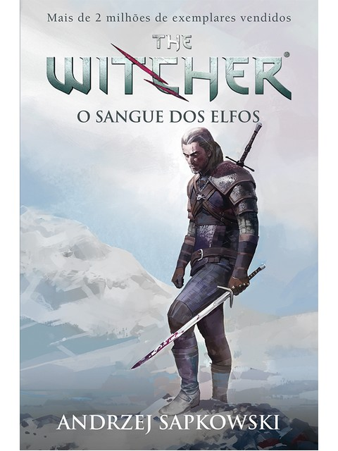 O SANGUE DOS ELFOS - THE WITCHER - A SAGA DO BRUXO GERALT DE RÍVIA (CAPA GAME) - VOL. 3