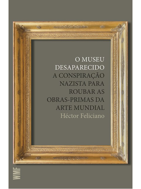 O MUSEU DESAPARECIDO