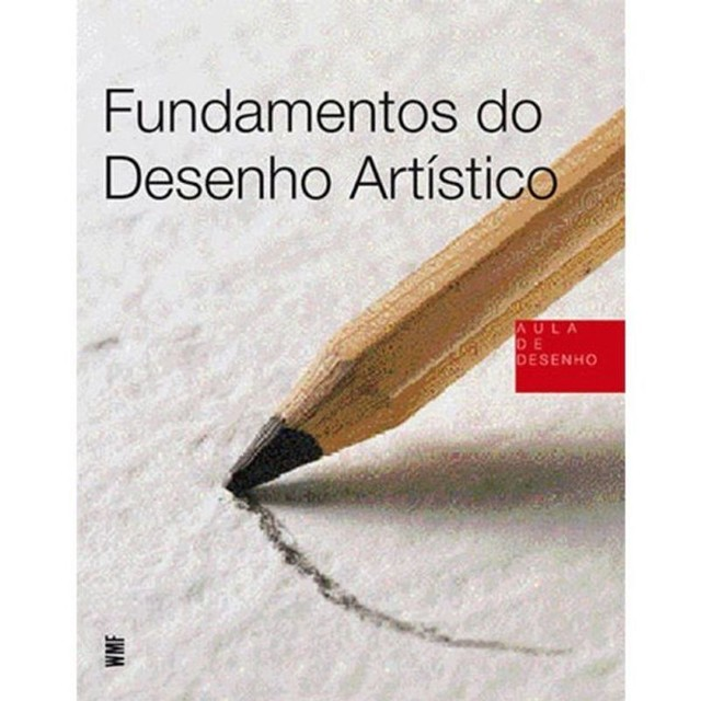 FUNDAMENTOS DO DESENHO ARTÍSTICO